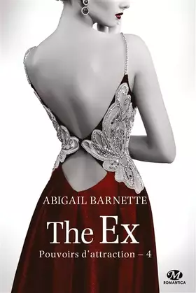 Couverture du produit · Pouvoirs d'attraction, Tome 4: The Ex