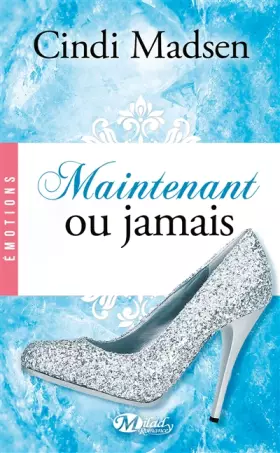 Couverture du produit · Maintenant ou jamais