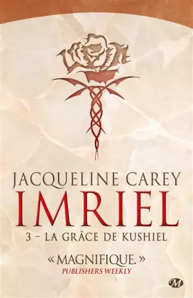 Couverture du produit · Imriel , Tome 3: La Grâce de Kushiel
