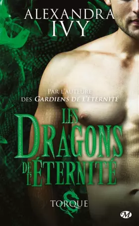 Couverture du produit · Les Dragons de l'éternité, T2 : Torque