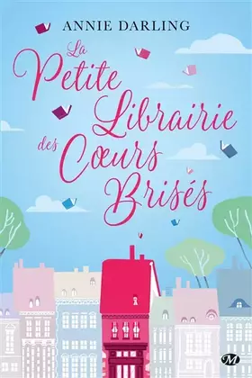 Couverture du produit · La Petite Librairie des coeurs brisés