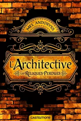 Couverture du produit · L'Architective: Les reliques perdues