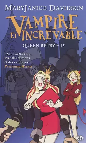 Couverture du produit · Queen Betsy, T15 : Vampire et Increvable