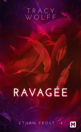 Couverture du produit · Ethan Frost, T4 : Ravagée