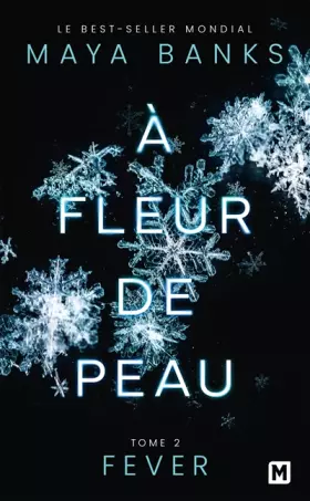 Couverture du produit · À Fleur de peau, T2 : Fever