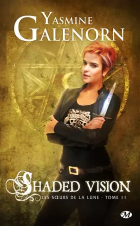 Couverture du produit · Les Soeurs de la lune, T11 : Shaded Vision