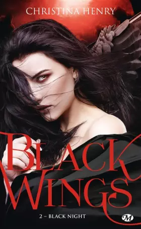 Couverture du produit · Black Wings, T2 : Black Night