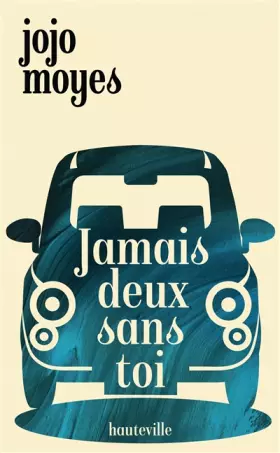 Couverture du produit · Jamais deux sans toi