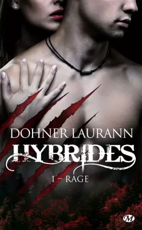 Couverture du produit · Hybrides, T1 : Rage