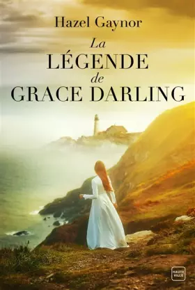 Couverture du produit · La Légende de Grace Darling