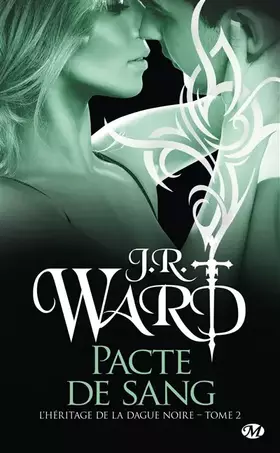 Couverture du produit · L'Héritage de la dague noire, T2 : Pacte de sang