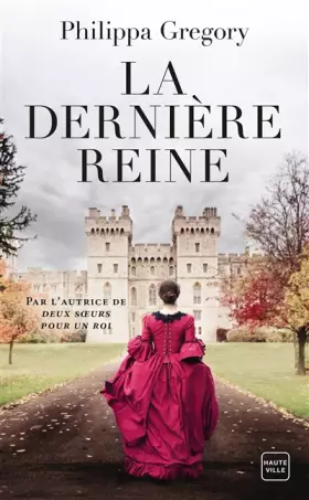 Couverture du produit · La Dernière Reine