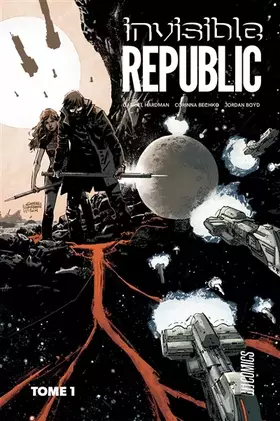 Couverture du produit · Invisible Republic, T1