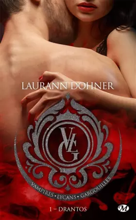 Couverture du produit · Vampires, Lycans, Gargouilles, T1 : Drantos
