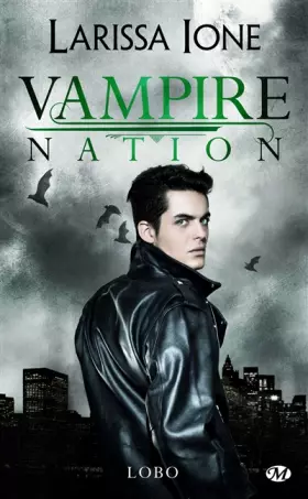 Couverture du produit · Vampire Nation, T2.5 : Lobo