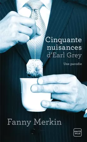 Couverture du produit · Cinquante Nuisances d'Earl Grey