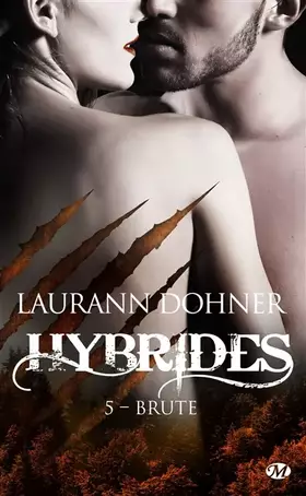 Couverture du produit · Hybrides, T5 : Brute