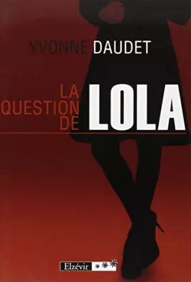 Couverture du produit · La Question de Lola