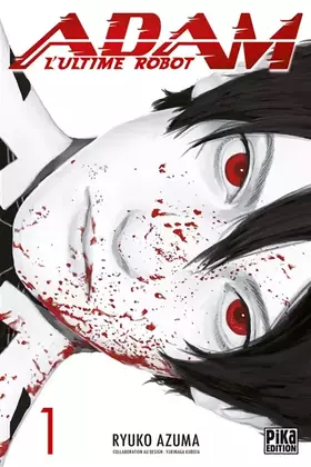 Couverture du produit · Adam, L'ultime robot T01