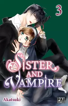 Couverture du produit · Sister and Vampire T03