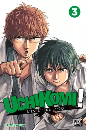 Couverture du produit · Uchikomi - L'esprit du judo T03