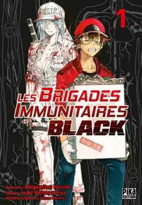 Couverture du produit · Les Brigades Immunitaires Black T01