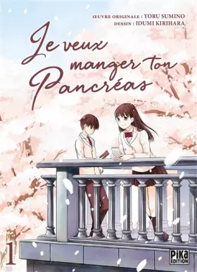 Couverture du produit · Je veux manger ton pancréas T01