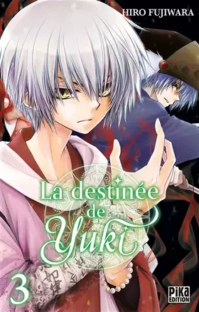 Couverture du produit · La destinée de Yuki T03