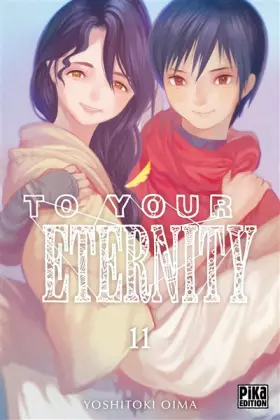Couverture du produit · To Your Eternity T11
