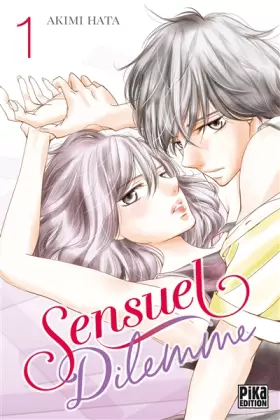 Couverture du produit · Sensuel dilemme T01