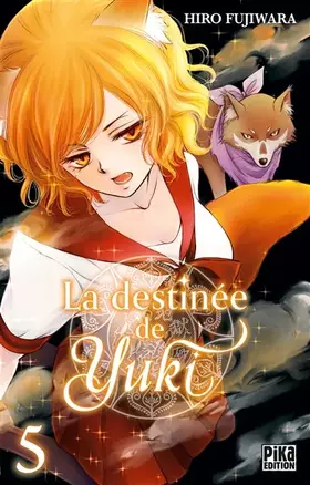 Couverture du produit · La destinée de Yuki T05