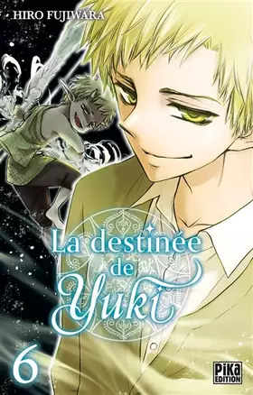 Couverture du produit · La destinée de Yuki T06