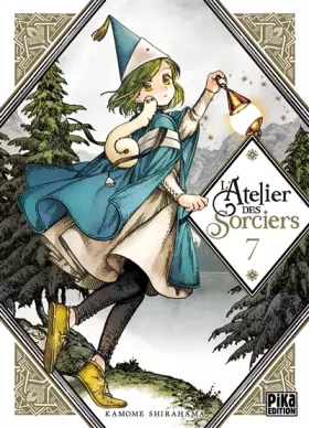 Couverture du produit · L'Atelier des Sorciers T07
