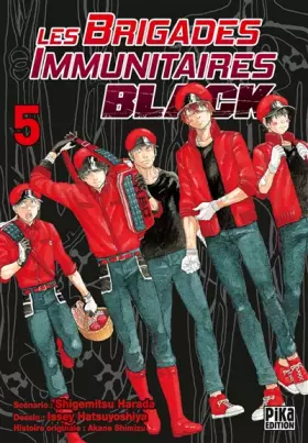 Couverture du produit · Les Brigades Immunitaires Black T05