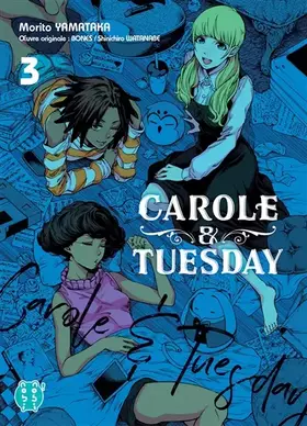 Couverture du produit · Carole & Tuesday T03