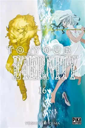 Couverture du produit · To Your Eternity T16
