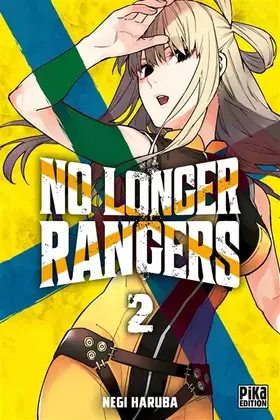 Couverture du produit · No Longer Rangers T02