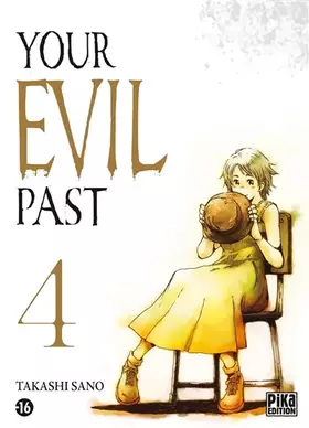Couverture du produit · Your evil past T04
