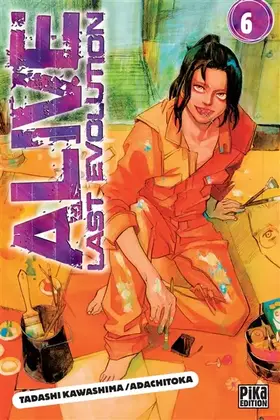 Couverture du produit · Alive T06: Last Evolution