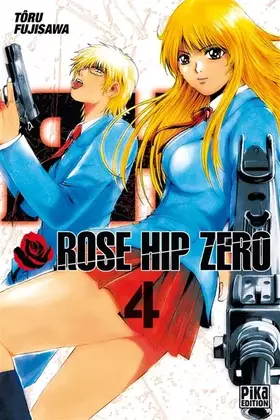 Couverture du produit · Rose Hip Zero, Tome 4