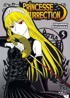 Couverture du produit · Princesse Résurrection T05