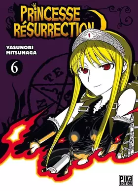 Couverture du produit · Princesse Résurrection T06