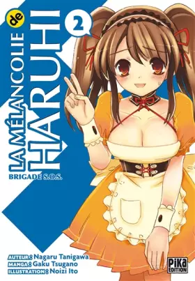 Couverture du produit · La Mélancolie de Haruhi T02: Brigade S.O.S.