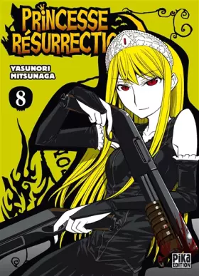 Couverture du produit · Princesse Résurrection T08