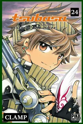 Couverture du produit · Tsubasa RESERVoir CHRoNiCLE Vol.24