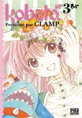 Couverture du produit · Kobato, Tome 3 :