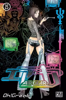 Couverture du produit · Air Gear, Tome 25