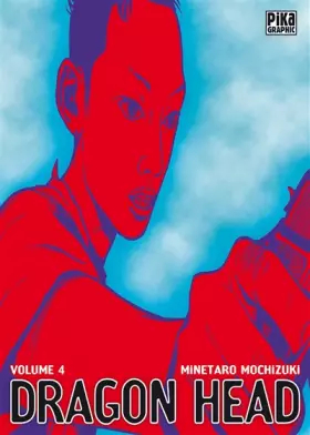 Couverture du produit · Dragon Head T04