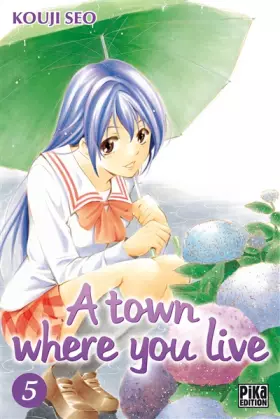 Couverture du produit · A town where you live T05
