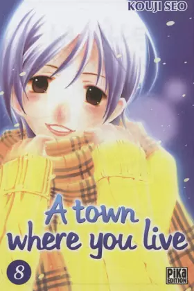 Couverture du produit · A town where you live T08
